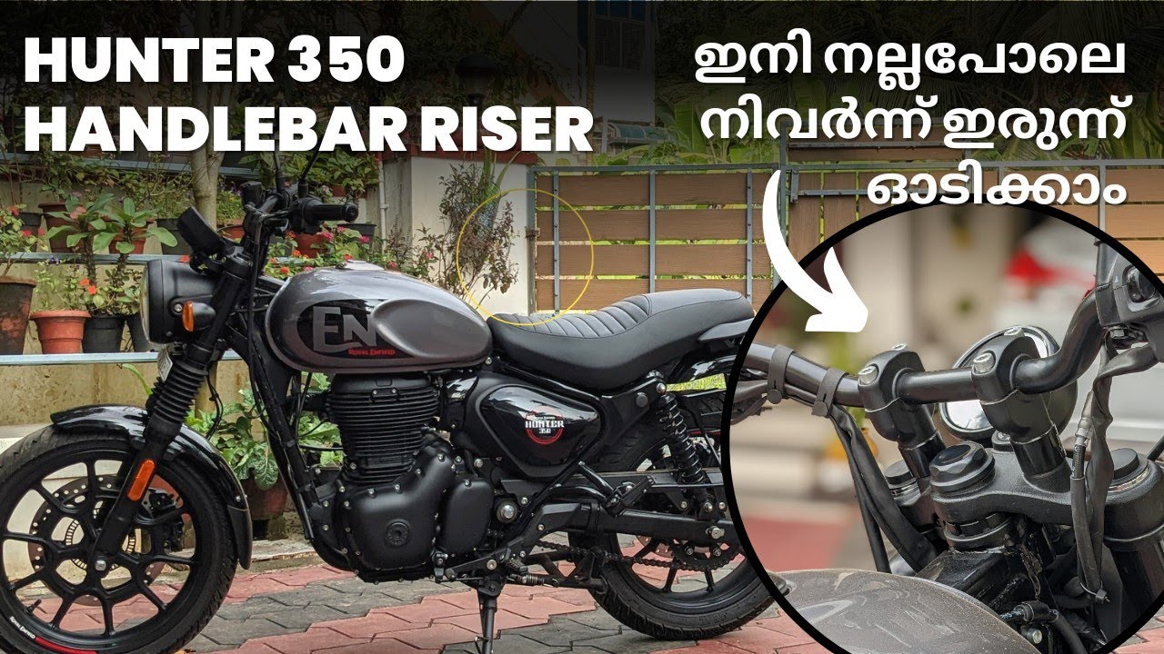 Hunter 350 Handlebar Riser Malayalam | #hunter350 handlebar riser fixed | #royalenfieldhunter350
