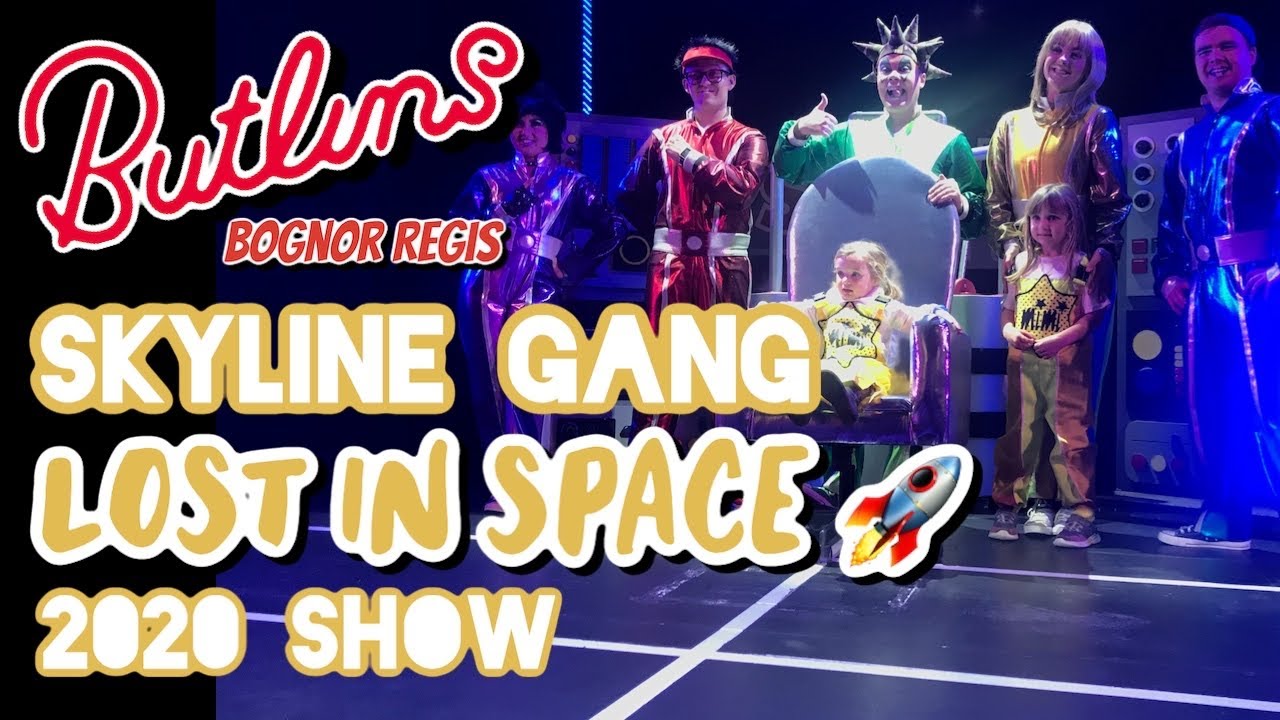 Skyline Gang Lost in Space *Brand New* 2020 Full Show
