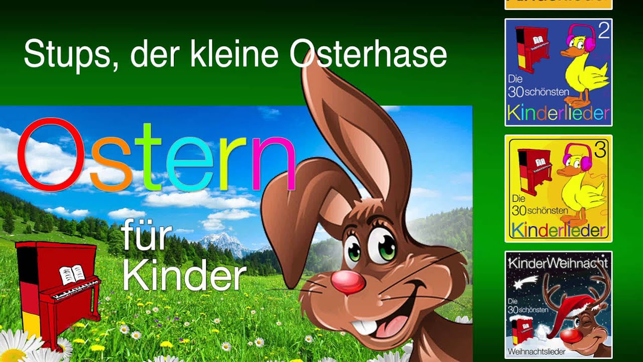 Stups, der kleine Osterhase - Kinder Lieder - Zum Mitsingen