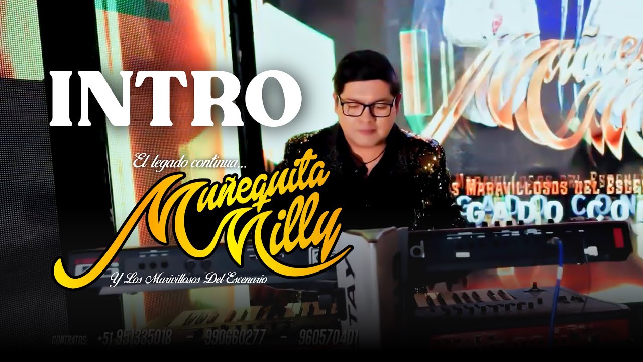 Muñequita Milly el legado continua INTRO (2025) 4k