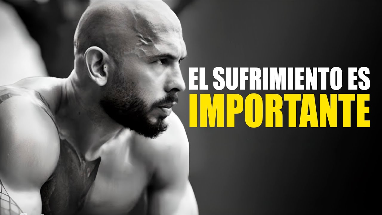 El DOLOR y el SUFRIMIENTO son IMPORTANTES: Video motivacional de Andrew Tate