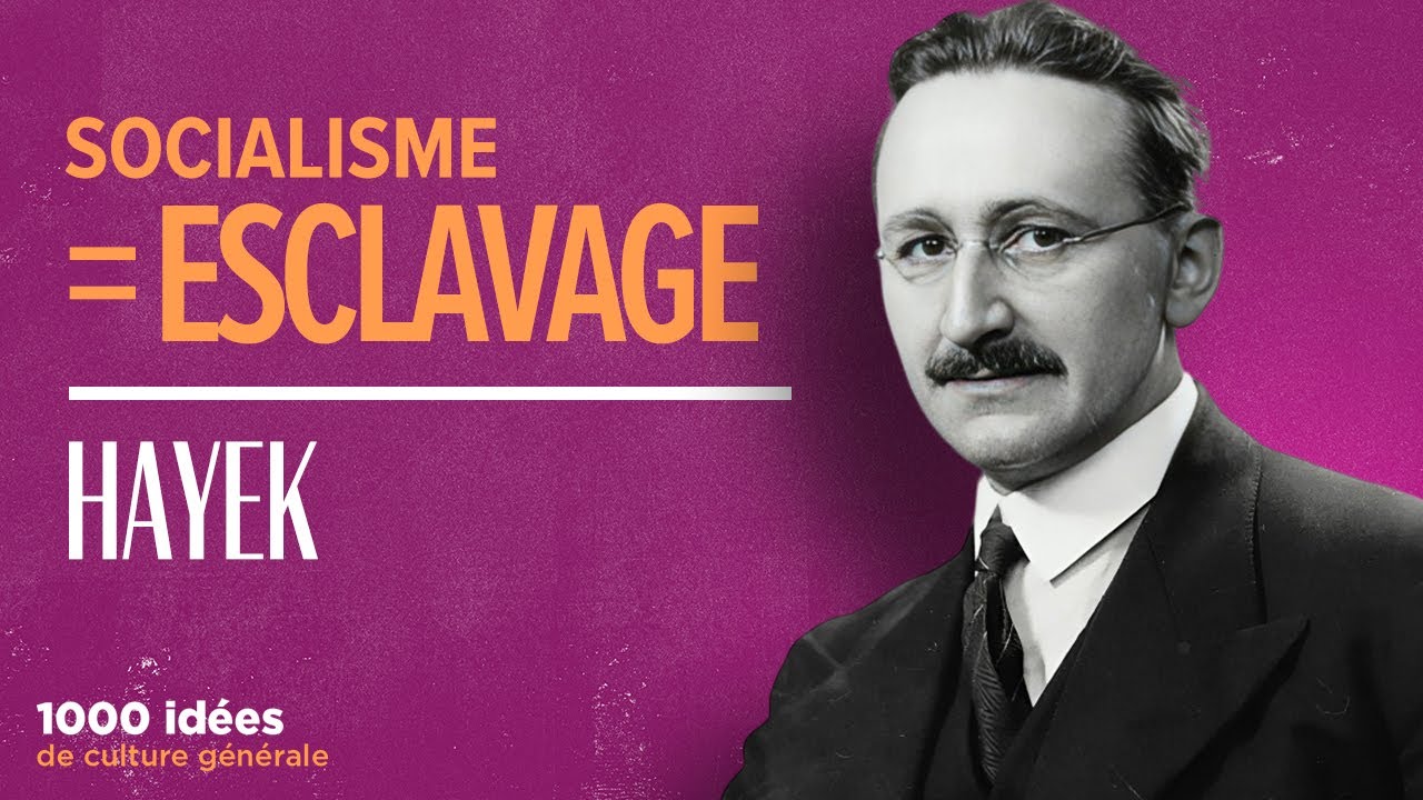 HAYEK - La route de la servitude