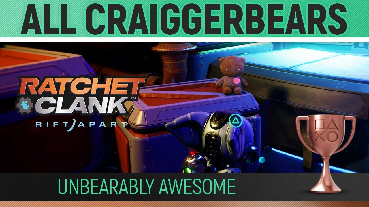 Ratchet & Clank: Rift Apart - All CraiggerBear Locations 🏆 UnBEARably Awesome Trophy Guide