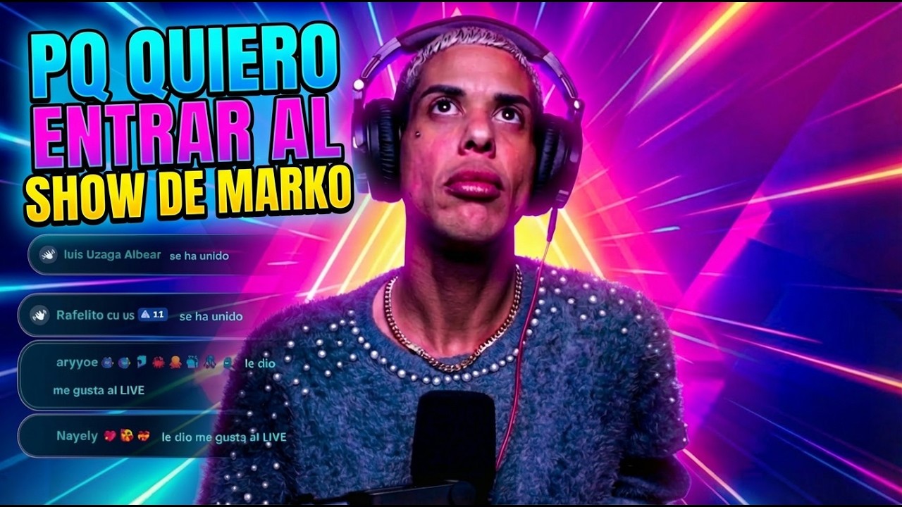 FIU FIU RESPONDE PORQUE QUIERE ENTRAR AL SHOW DE MARKO ,