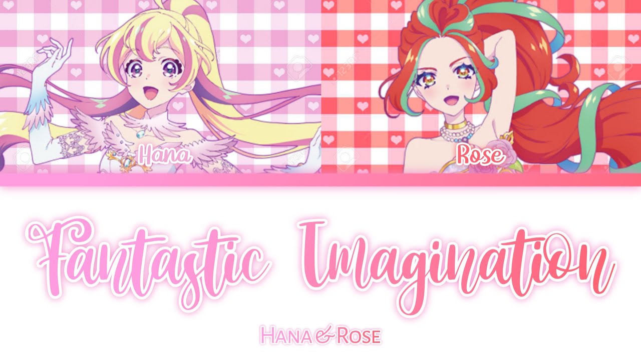 Aikatsu Planet! -『Fantastic Imagination』- Hana & Rose