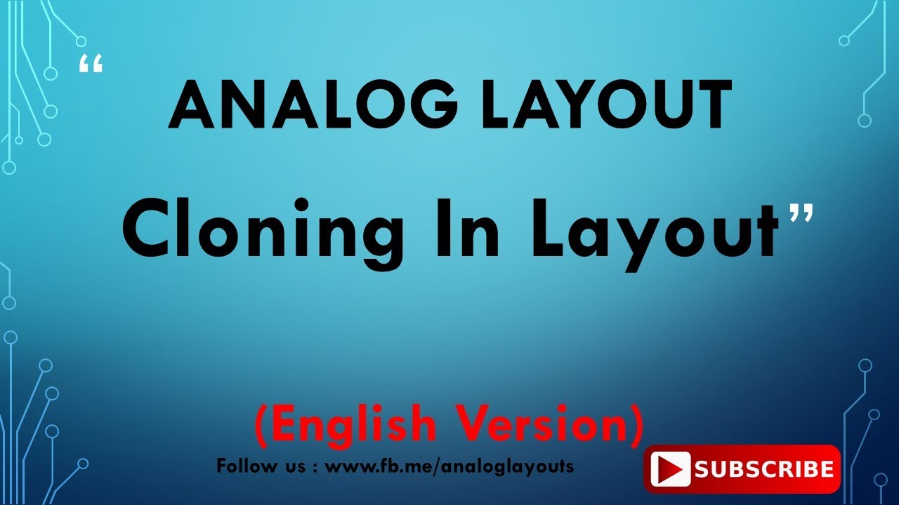 Cloning in layout