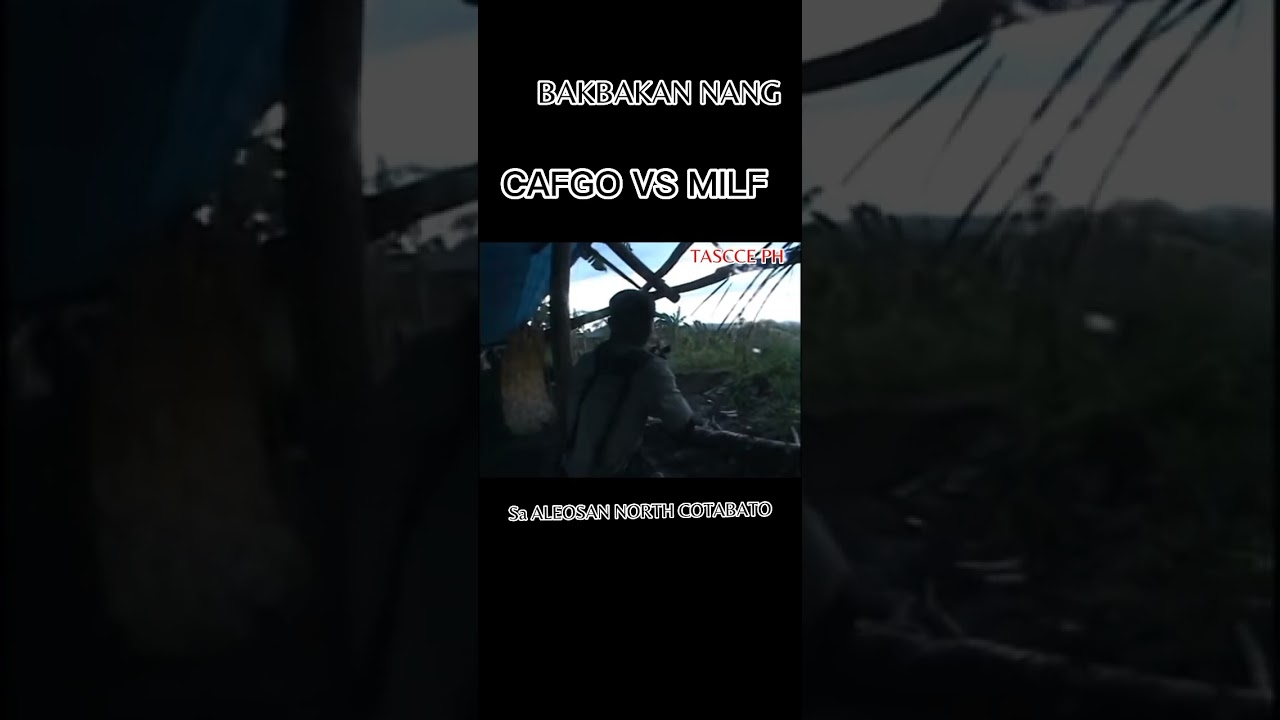 BAKBAKAN SA ALEOSAN NORTH COTABATO CAFGO VS MILF