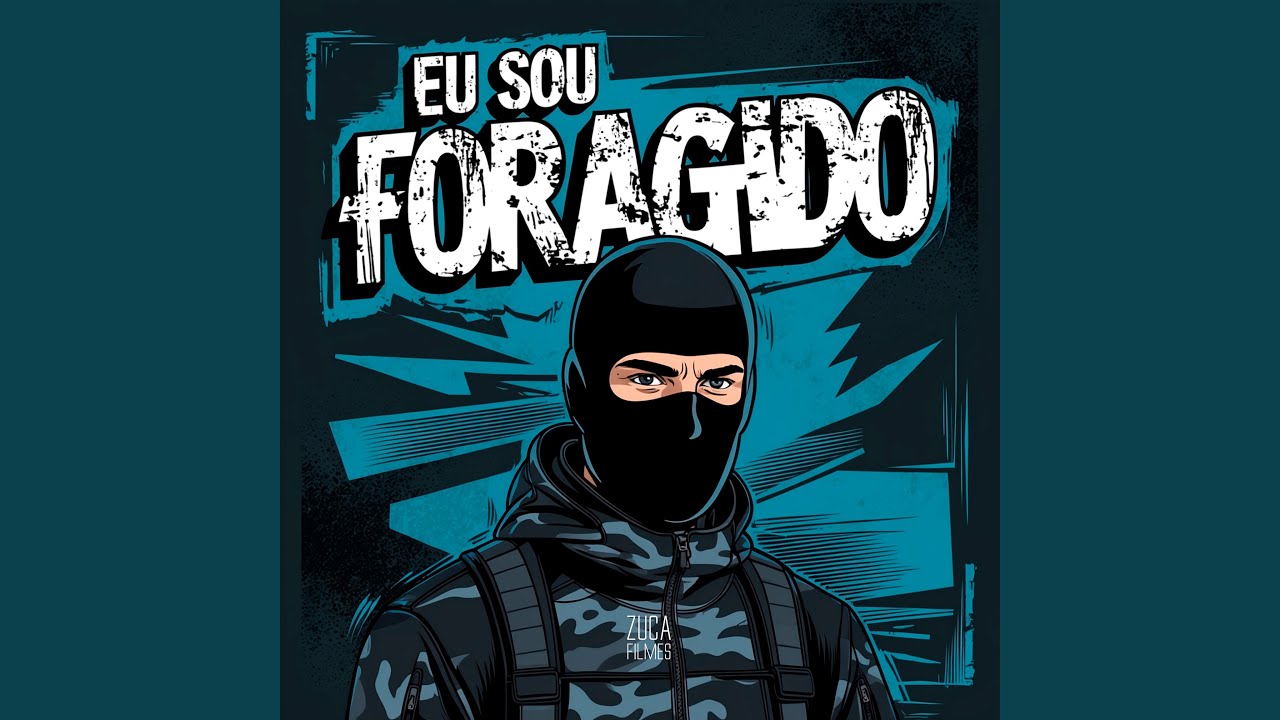 Eu Sou Foragido