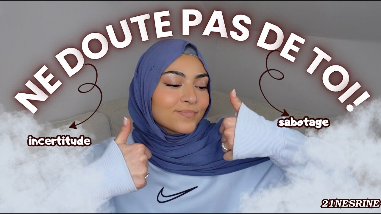 Ne doute pas de toi