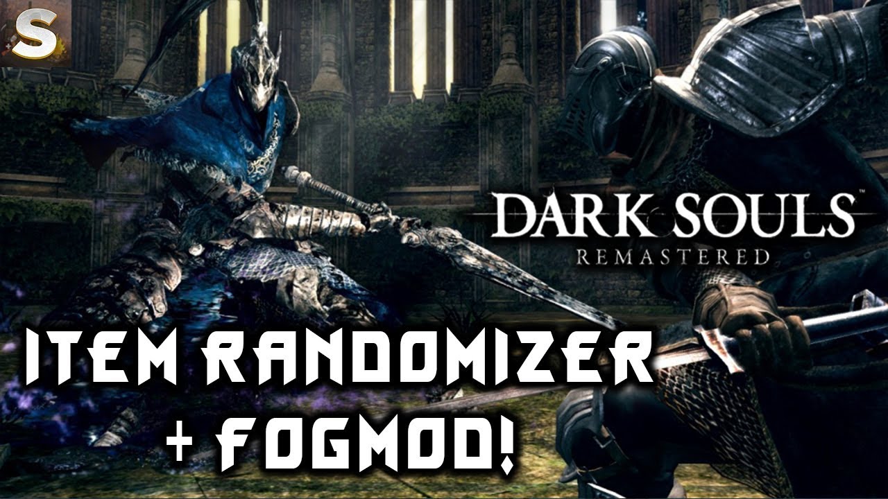 Dark Souls Remastered + Item Randomizer + FogMod #4