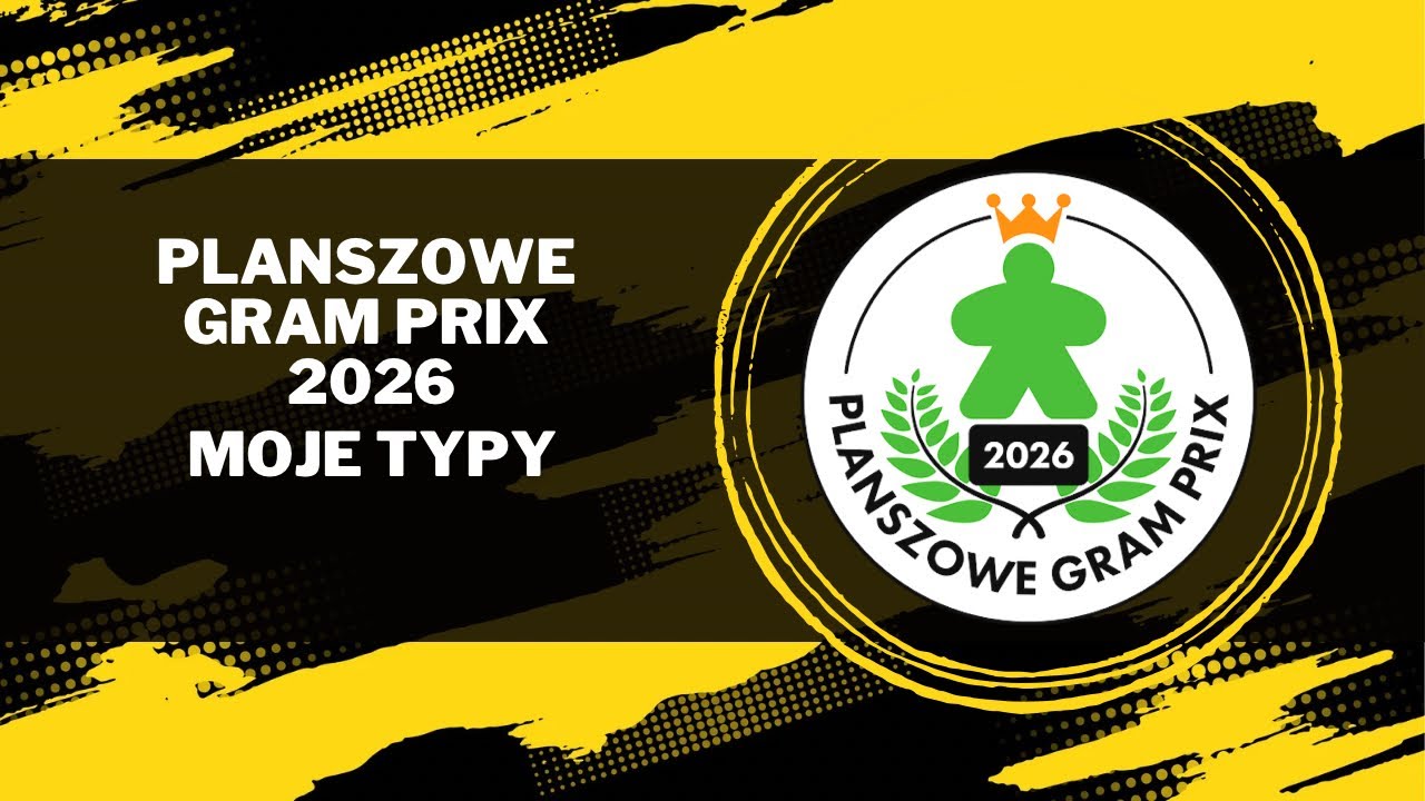 🇵🇱 (1401) Planszowe Gram Prix 2026 - moje typy (PL)