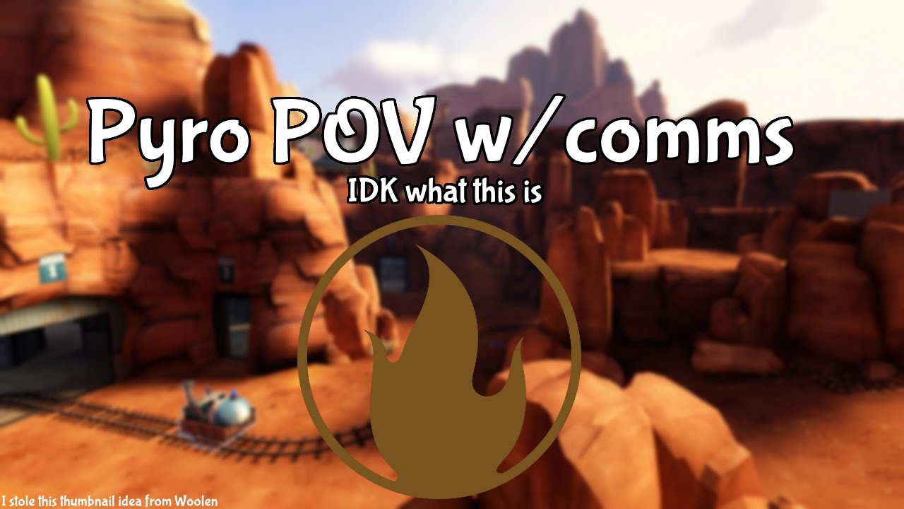 Pyro POV | Mercing High/Mid