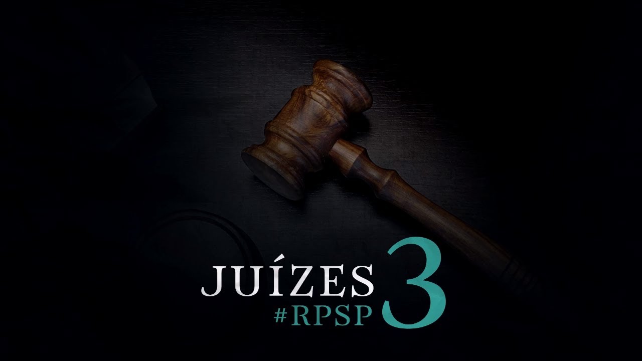 Ju&iacute;zes 3 - Reavivados por Sua Palavra