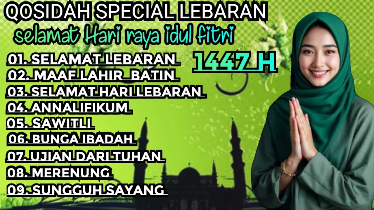 QOSIDAH SPECIAL LEBARAN 2026🎶 ALBUM QOSIDAH SELAMAT HARI LEBARAN 1447 H MERDU BIKIN ADEM 