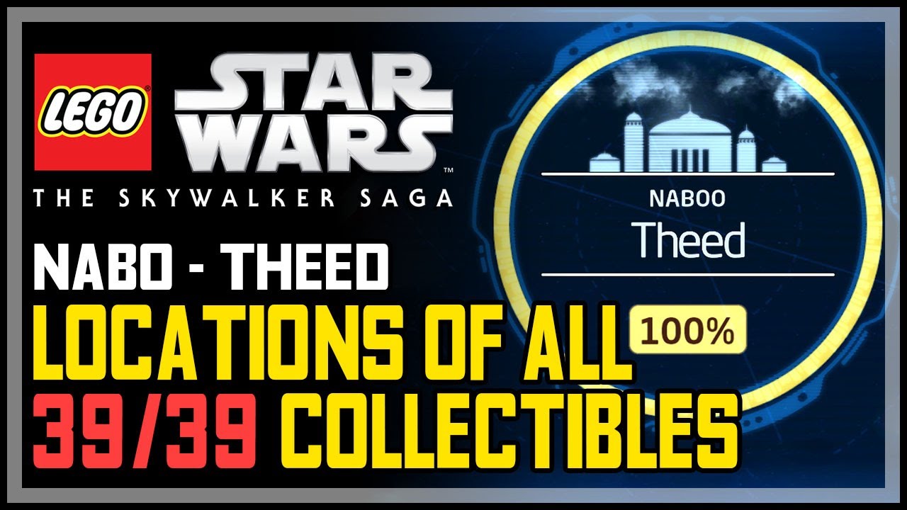 All Naboo Theed Collectibles LEGO The Skywalker Saga (100% Guide)