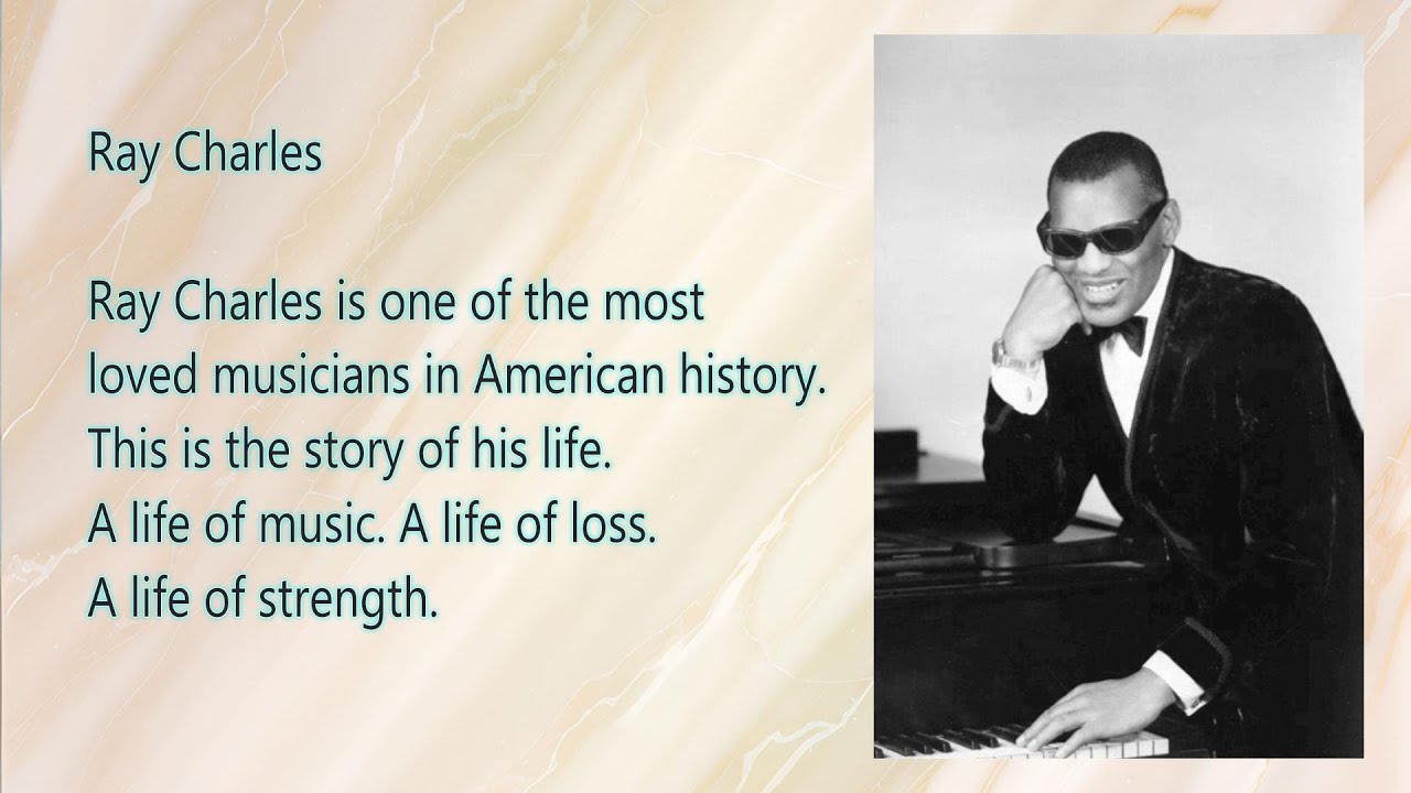 Ray Charles - Learn English - Level B1