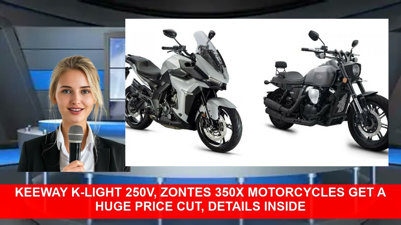 Keeway KLight 250V Zontes 350X Motorcycles Get A Huge Price Cut Details Inside