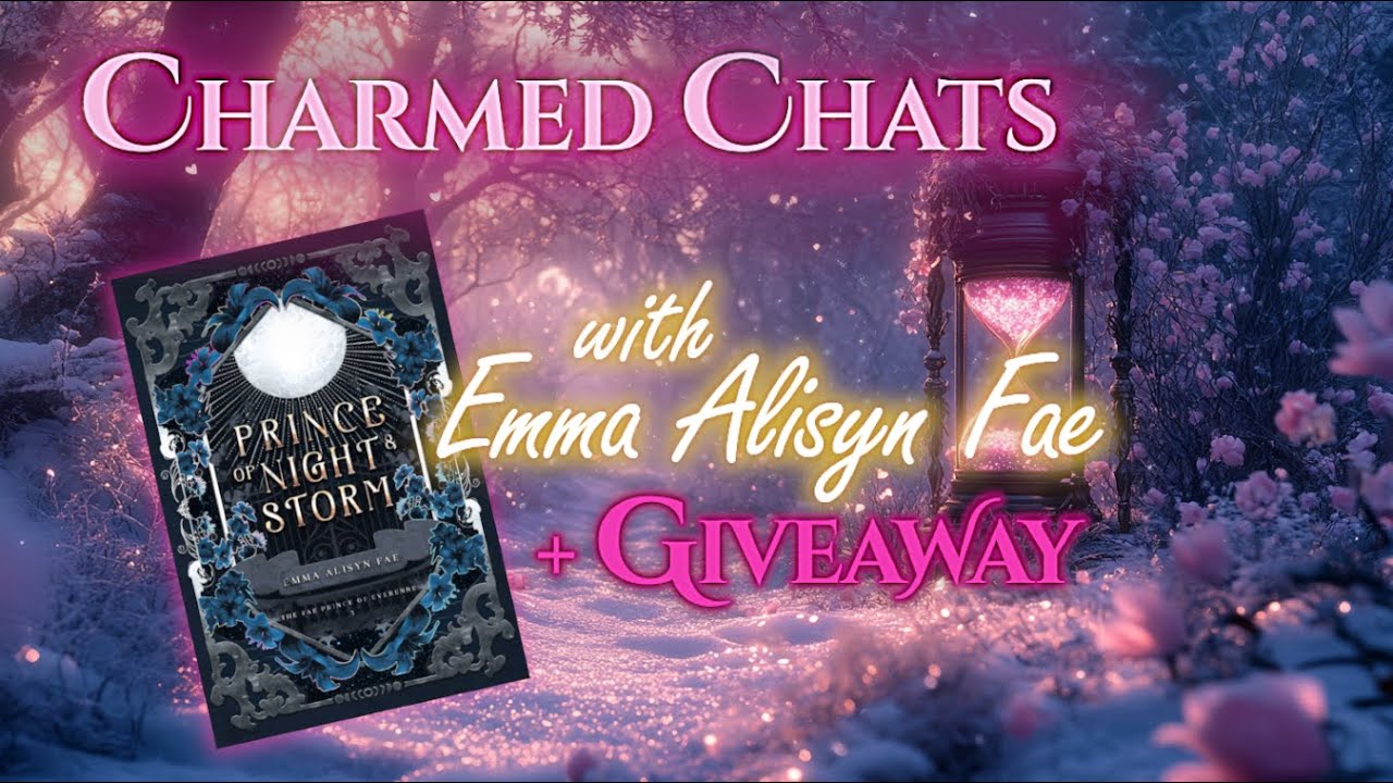 💗Charmed Chats & Happily Ever After Sprints with Emma Alisyn Fae // 1 Feb @ 3 pm CST💗
