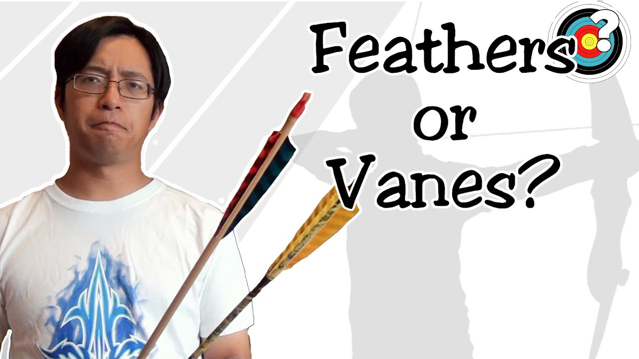 Archery | Feathers or Vanes?