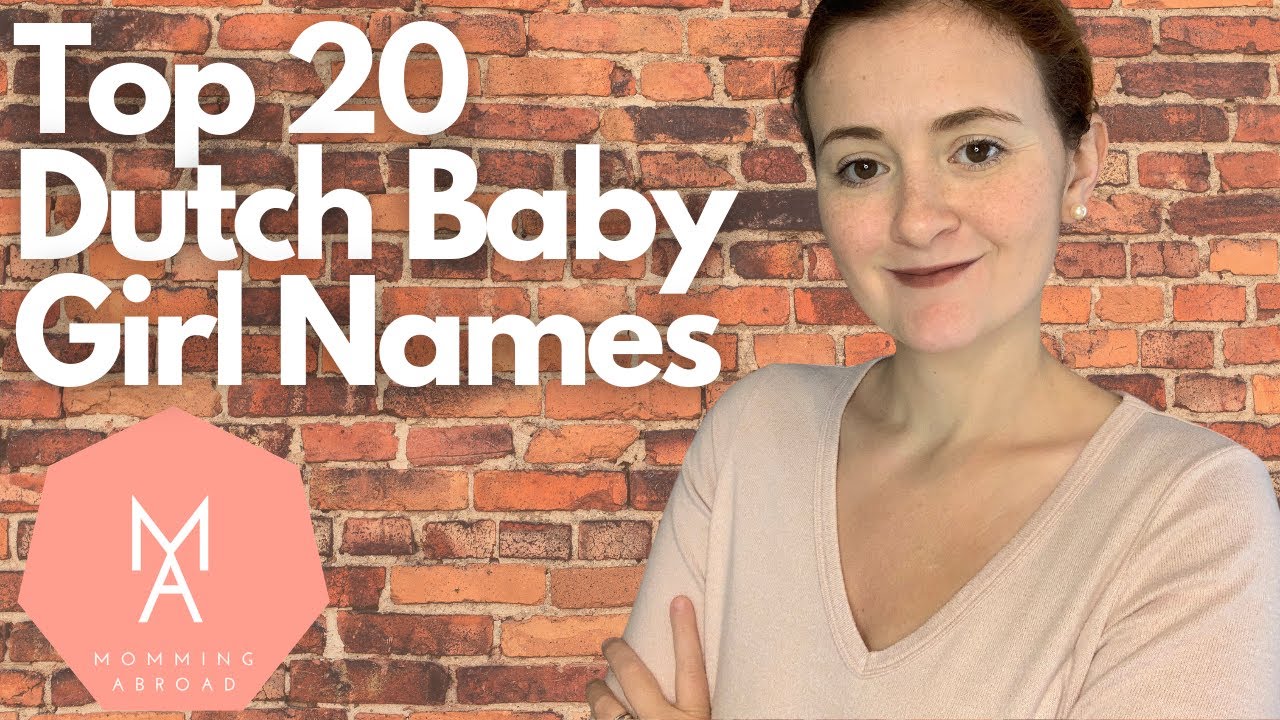 Top 20: Dutch baby girl names