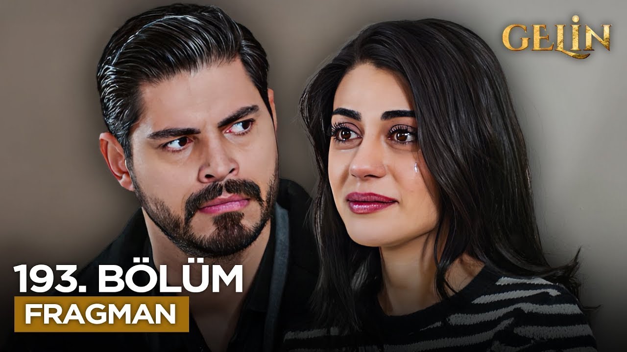 Gelin Dizisi 193. Bölüm Fragmanı - Beyzanın Acı Sonu Geldi