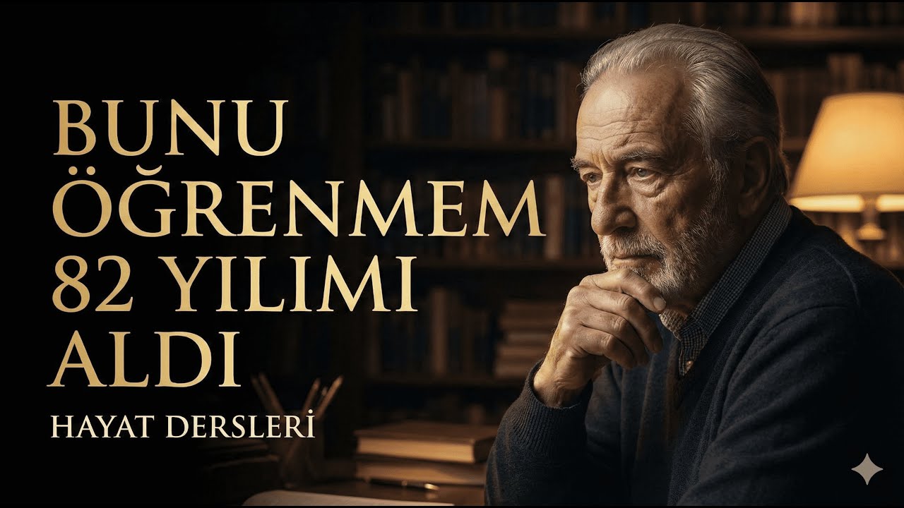 Bunu Öğrenmem 82 Yılımı Aldı: Hayatını Boşa Harcama