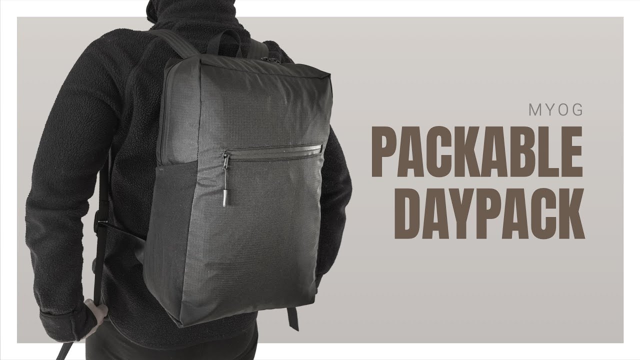 DIY Packable Daypack - MYOG