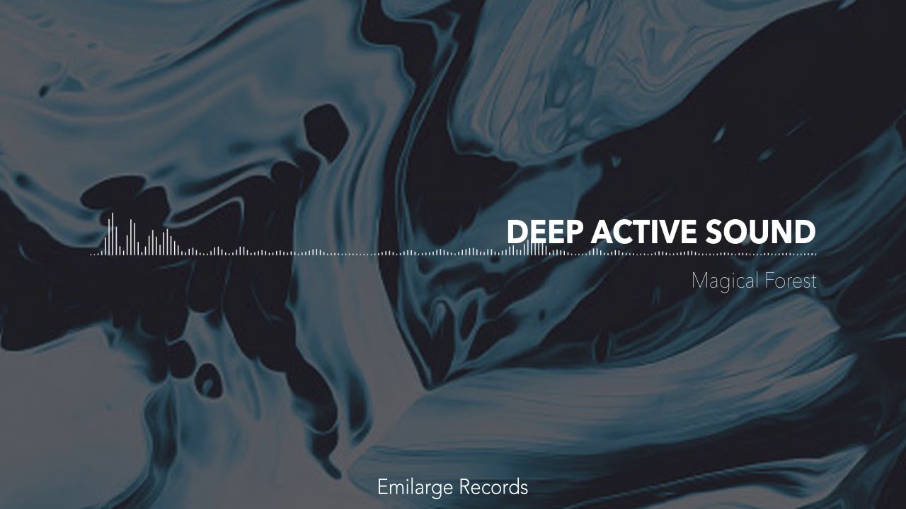 Deep Active Sound - Magical Forest