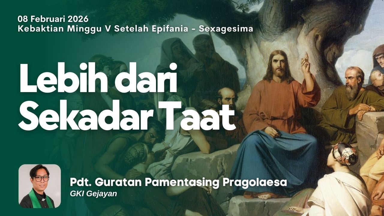 KEBAKTIAN IMERSIF | Minggu, 8 Februari 2026 - 18.30 | Pdt. Guratan Pamentasing Pragolaesa