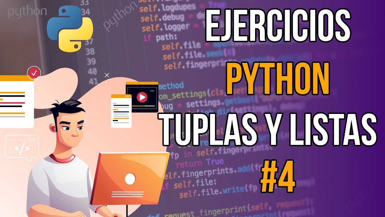 Ejercicios Python - Tuplas y listas #4 - Conteo, máximo y mínimo