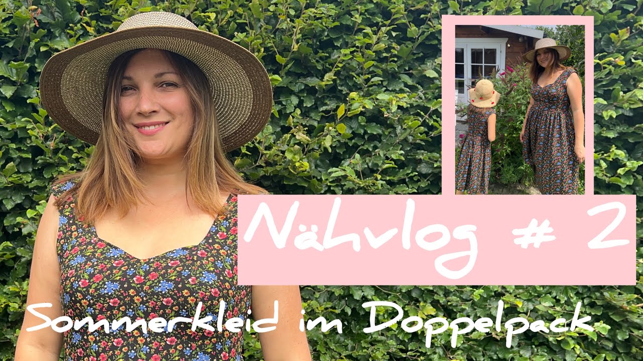 Sommerkleid im Doppelpack | Schulternaht sauber verarbeiten | Zelten | Frühstücksbrei mit Leinsamen