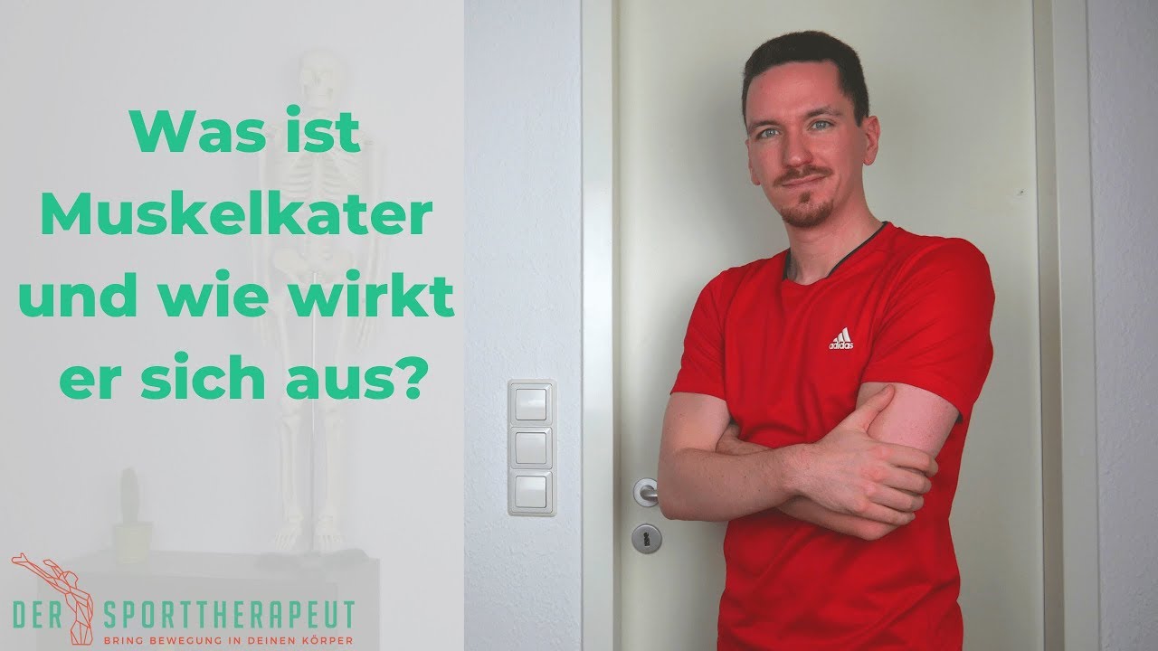 Was ist Muskelkater | Auswirkungen auf deinen K&ouml;rper und deinen Trainigsplan