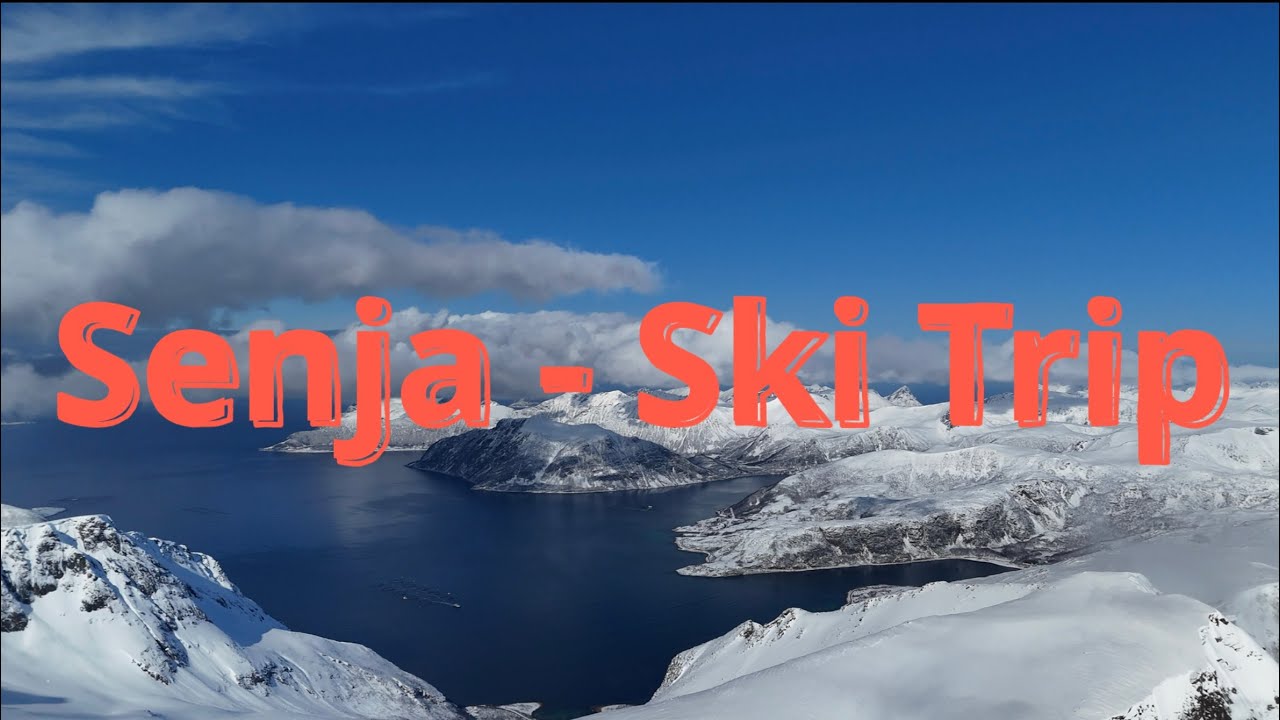Ski trip Senja - Tromsø - Norway