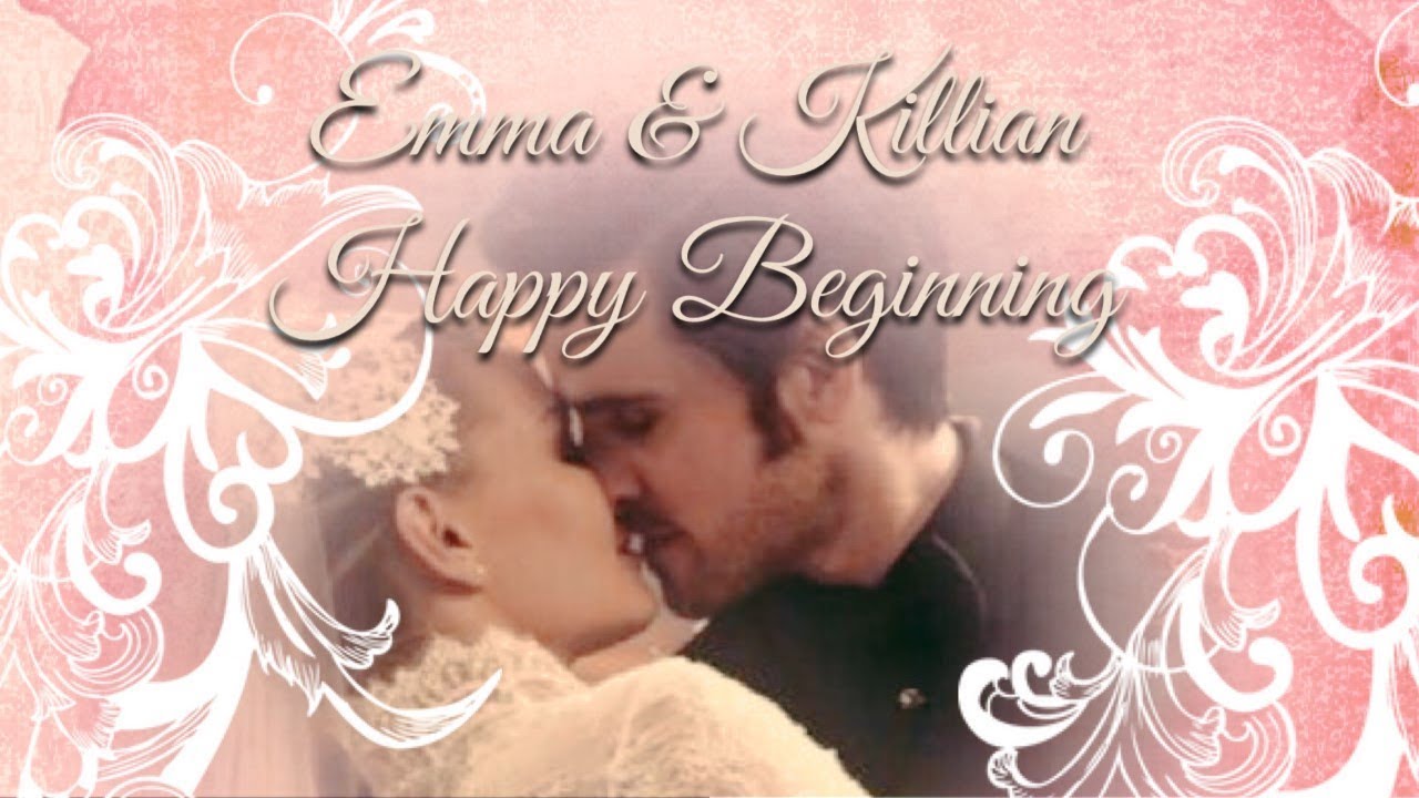 Emma & Killian - Happy Beginning