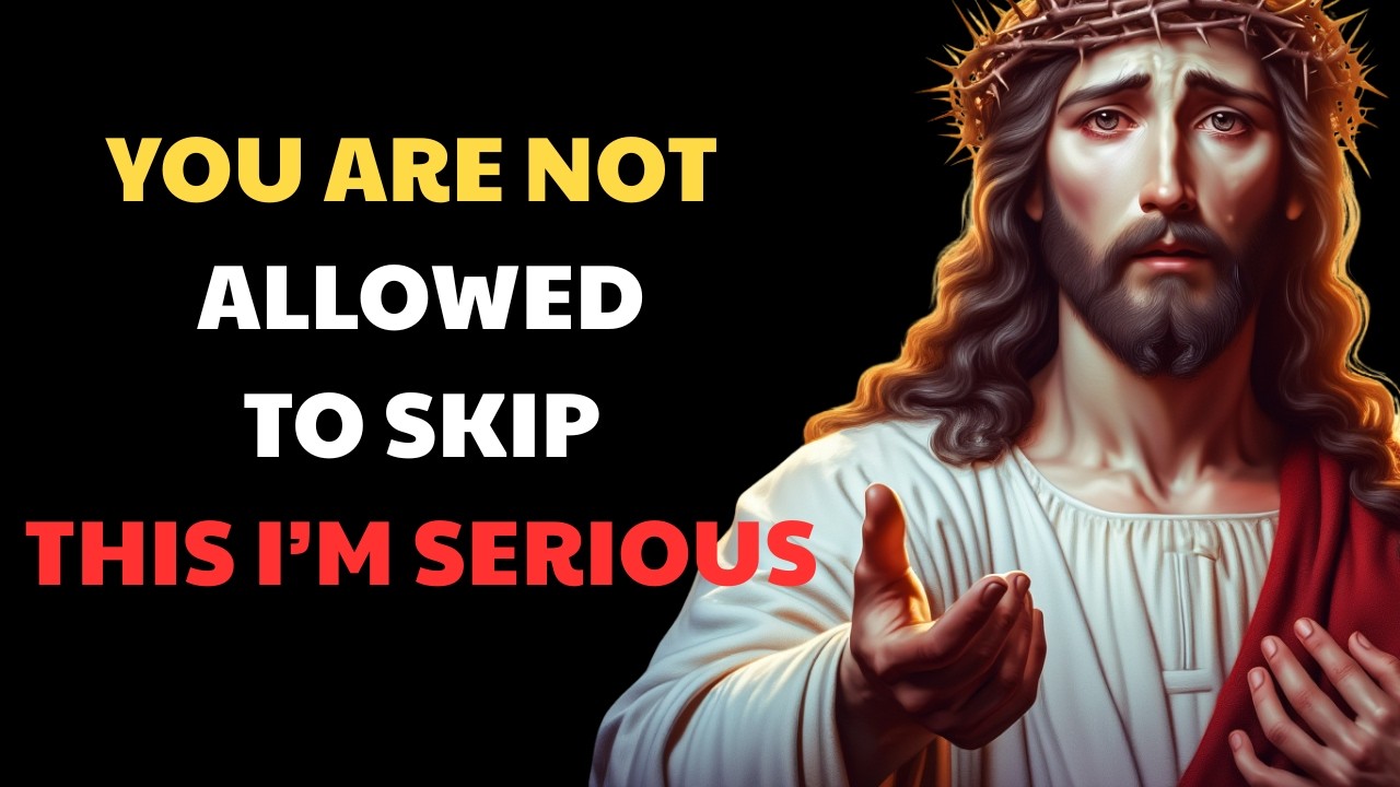 🔴 God SAY : YOU ARE NOT ALLOWED TO SKIP THIS | God message for you today
