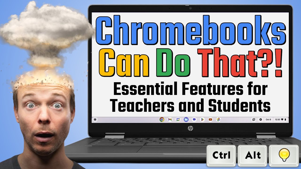 Chromebooks могут и такое?! Основные функции для учителей и учеников