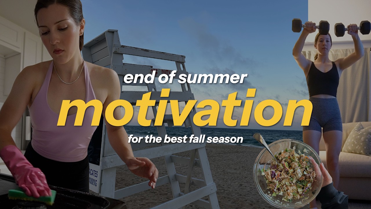 End of Summer Reset: Healthy Habits to Kickstart Fall 🍂☕✨