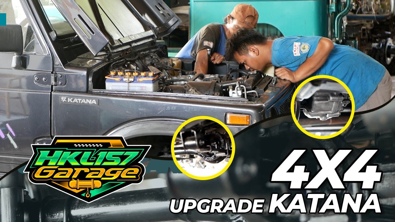 Budget Upgrade Katana 4x4 di HKL157 Garage