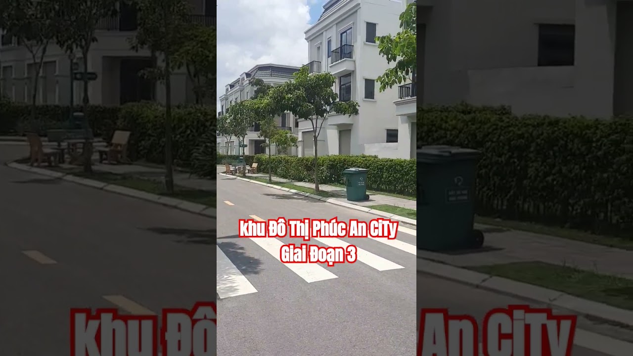 Khu Đô Thị Phúc An CiTy Giai Đoạn 3