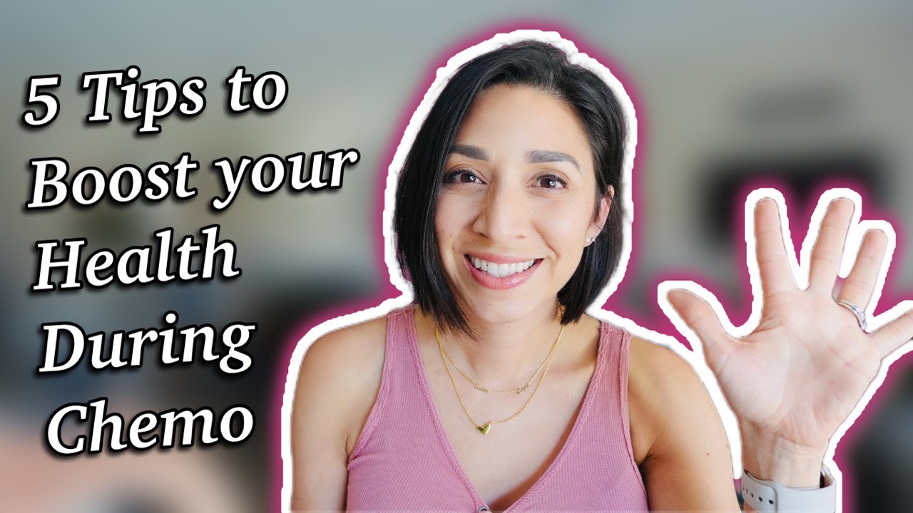 Habits to BOOST Your Immune System during CHEMO Treatment