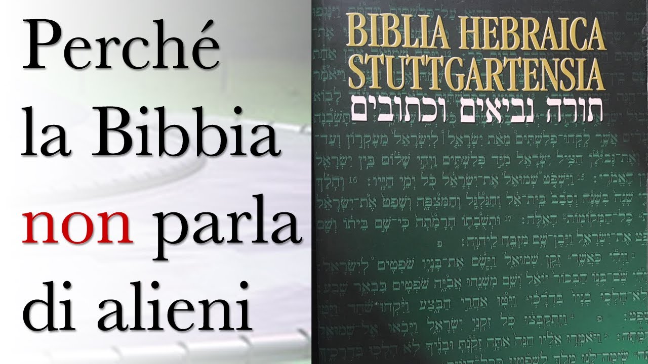 Perché la Bibbia NON parla di alieni