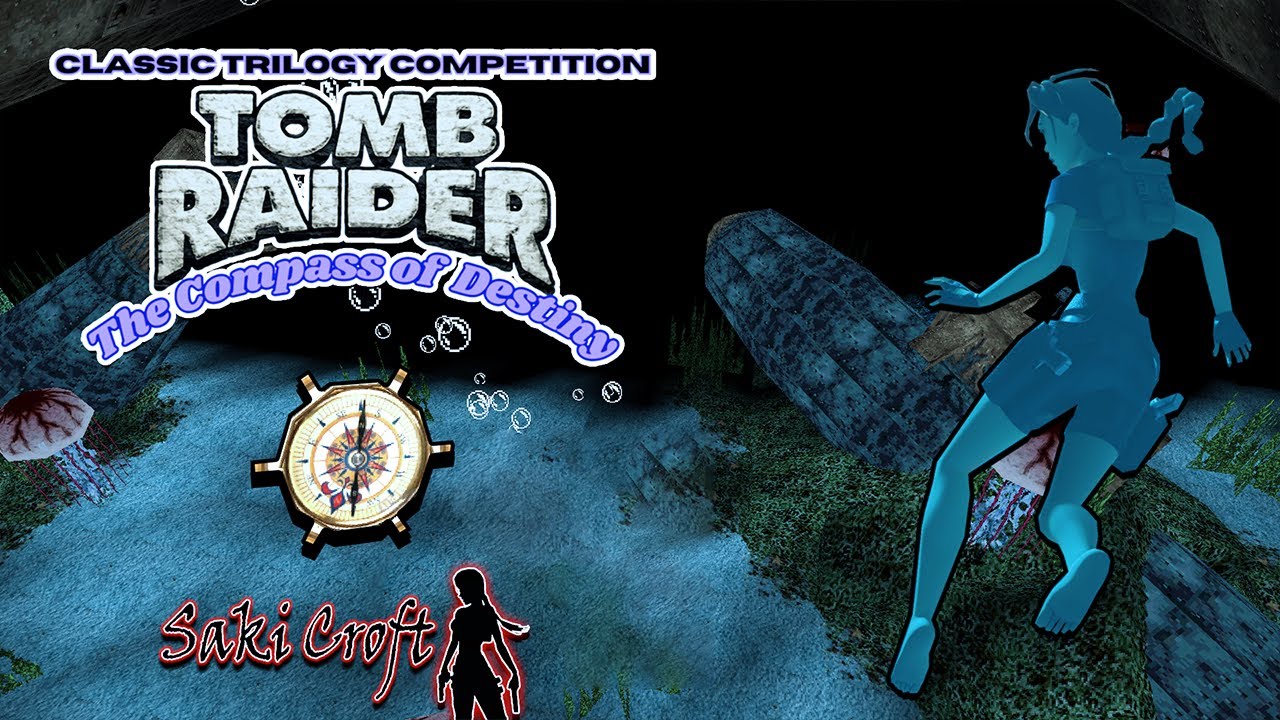 TRLE Classic Trilogy Competition - Sunken Arkhangelsk - The Compass of Destiny Full Walktrough
