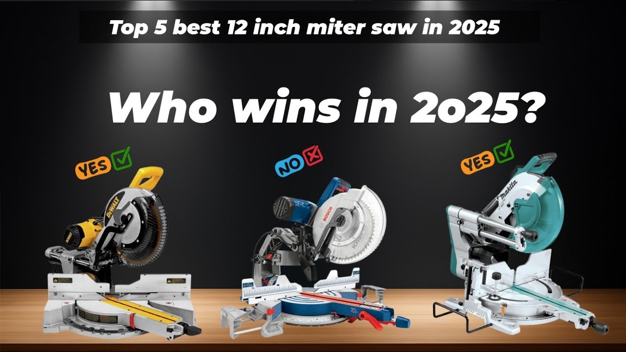 ✅Top 5 best 12 inch miter saw in 2025 [Watch This Before You Make a Choice!]