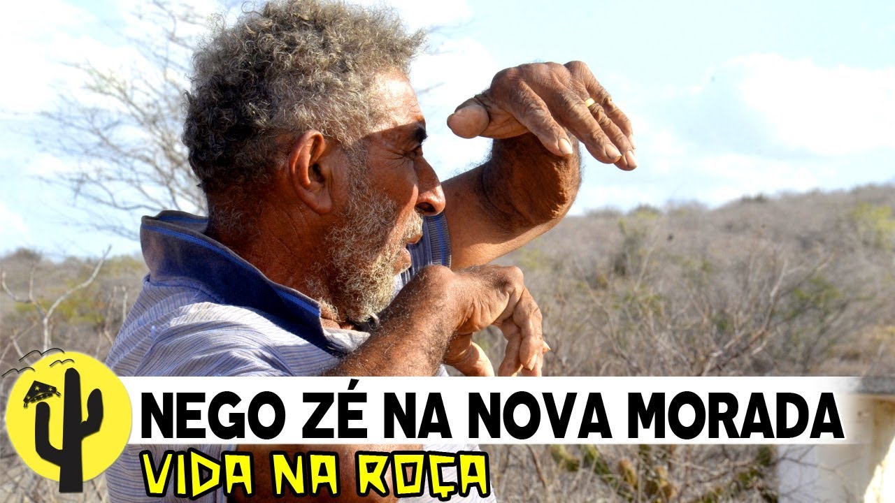 [VIDA NA ROÇA] NEGO ZÉ fala sobre sua NOVA MORADA e contou Histórias do Passado - Parte 01 🌵