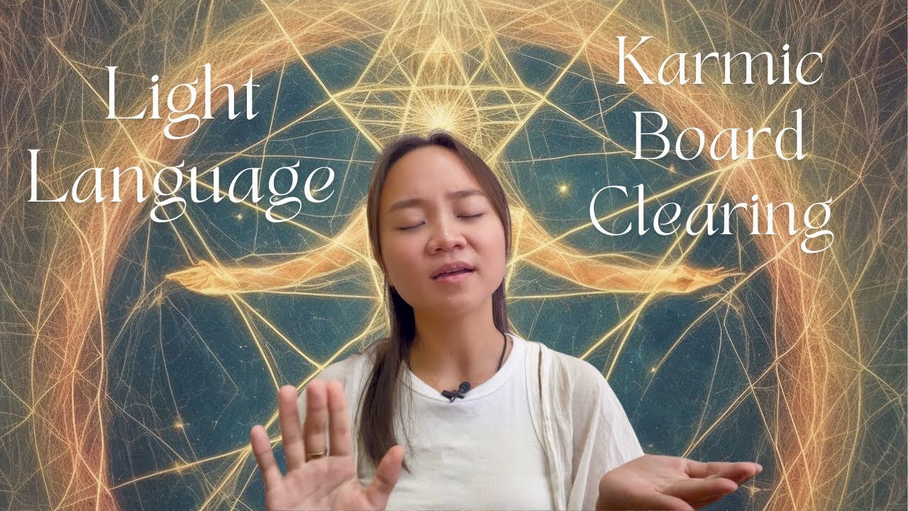 Light Language for Karmic Board Clearing