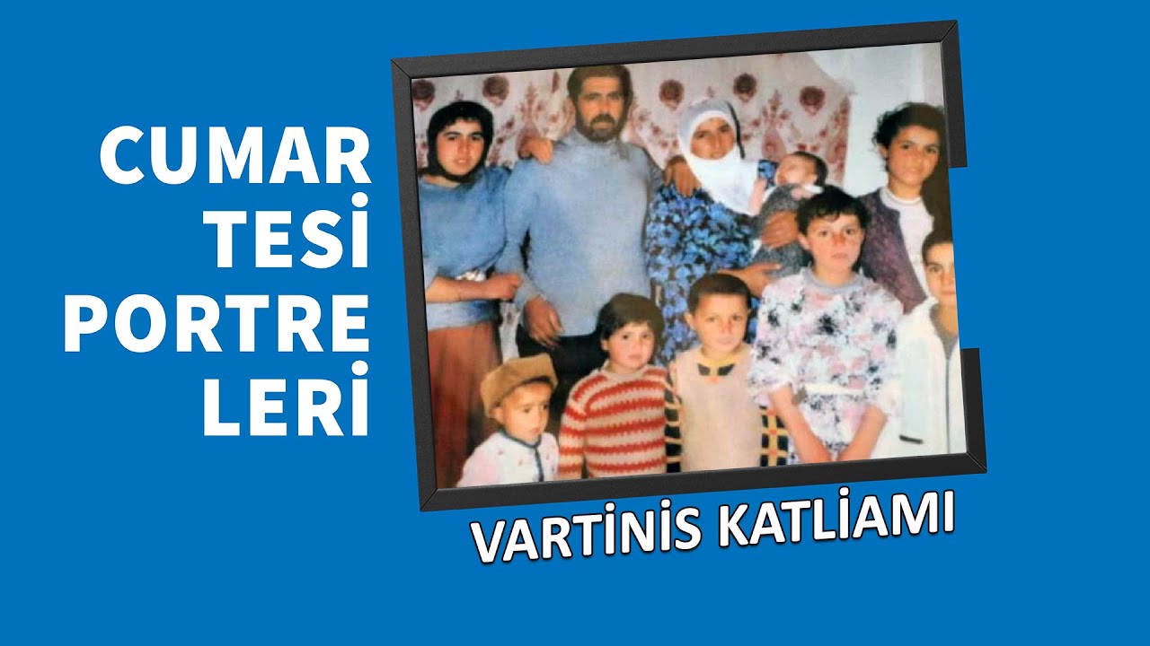 Cumartesi Portreleri | Vartinis Katliamı