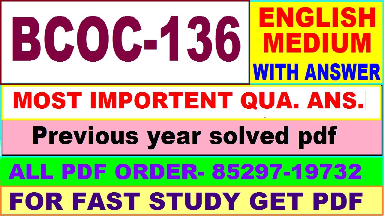 bcoc 136 important questions / bcoc 136 previous year question paper / bcoc 136 study materials