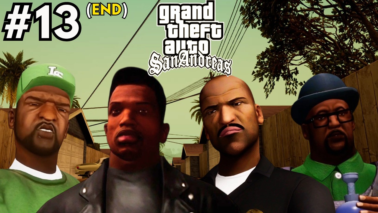 Grand Theft Auto: San Andreas The Definitive Edition - Part 13 (END)