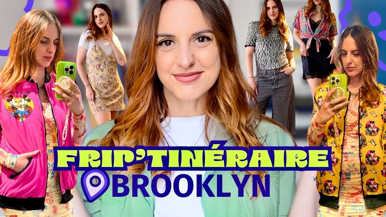 LES MEILLEURES FRIPERIES DE BROOKLYN?