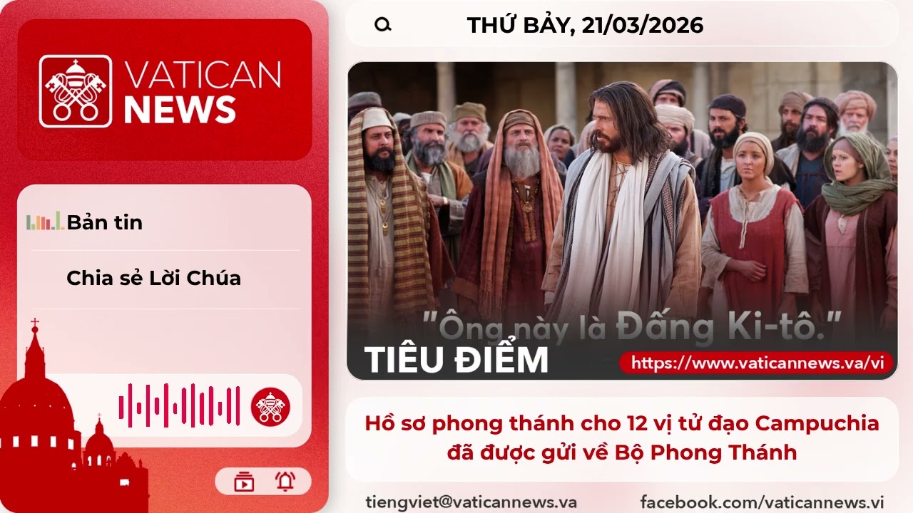 Radio thứ Bảy 21/03/2026 - Vatican News Tiếng Việt